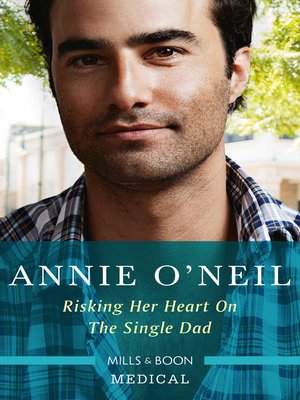 cover image of Risking Her Heart on the Single Dad